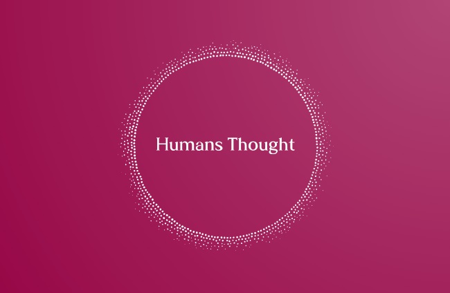 Humans Thought